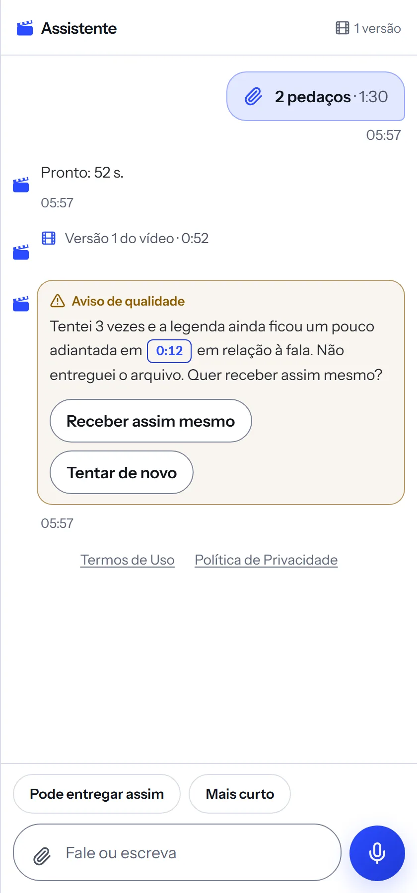 Aviso de qualidade do Claquei: “Tentei 3 vezes e a legenda ainda ficou um pouco adiantada em 0:12 em relação à fala. Não entreguei o arquivo. Quer receber assim mesmo?”, com os botões “Receber assim mesmo” e “Tentar de novo”.